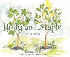 Holly and Maple B0GN57W8X4 Book Cover