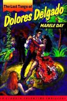 The Last Tango of Dolores Delgado 186373323X Book Cover
