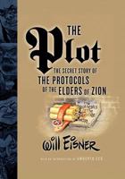 The Plot: The Secret Story of The Protocols of the Elders of Zion 0393060454 Book Cover