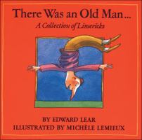 There Was an Old Man....: A Collection of Limericks