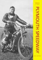 Plymouth Speedway 0752440233 Book Cover