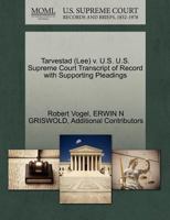 Tarvestad (Lee) v. U.S. U.S. Supreme Court Transcript of Record with Supporting Pleadings 127050648X Book Cover