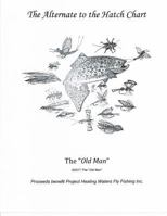 The Alternate to the Hatch Chart 1543082637 Book Cover