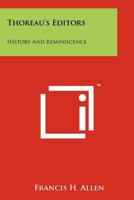 Thoreau's Editors: History and Reminiscence 1258115530 Book Cover