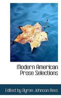 Modern American Prose Selections 1103746626 Book Cover
