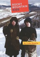 Rocky Mountain Kids 1897142323 Book Cover