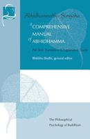 A Comprehensive Manual of Abhidhamma: Buddhist Publication Society, Sri Lanka, 11993 (Vipassana Meditation and the Buddha's Teachings) B009CULMMY Book Cover