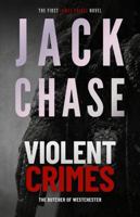 Violent Crimes: The Butcher of Westchester B0FBWVWTCZ Book Cover