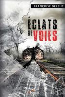 Eclats de voies (Jeux de mots) (French Edition) 2368451048 Book Cover