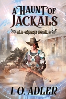 A Haunt of Jackals B0BR2R7C8P Book Cover