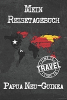 Mein Reisetagebuch Papua Neu-Guinea: 6x9 Reise Journal I Notizbuch mit Checklisten zum Ausfüllen I Perfektes Geschenk für den Trip nach Papua Neu-Guinea für jeden Reisenden (German Edition) 1673853528 Book Cover