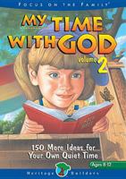 My Time with God #2 (8-12 yrs) 1561798053 Book Cover