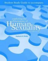 Student Study Guide-Exploring the Dimensions of Human Sexuality 0763742945 Book Cover