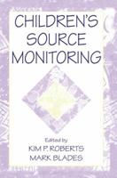 Children's Source Monitoring 1138012629 Book Cover
