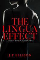 THE LINGUA EFFECT: A STEAMY WORKPLACE ROMANCE B0GS1XF4CN Book Cover