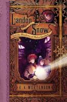 Landon Snow and the Shadows of Malus Quidam 1597899739 Book Cover