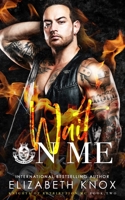 Wait on Me B09VG3SG3P Book Cover