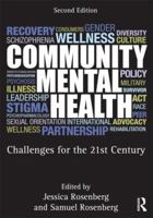 Community Mental Health: Challenges for the 21st Century 0415950112 Book Cover