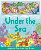 Under the Sea Magnetic Story & Play Scene 1846660890 Book Cover