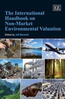 The International Handbook on Non-Market Environmental Valuation 1848444257 Book Cover