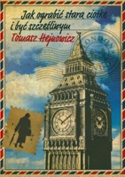 Jak ograbic stara ciotke i byc szczesliwym 8395960948 Book Cover