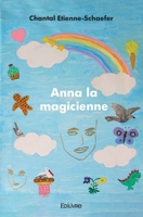 Anna la magicienne (French Edition) 2414393505 Book Cover