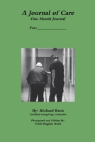 A Journal of Care, 1 Month Version 1365173380 Book Cover