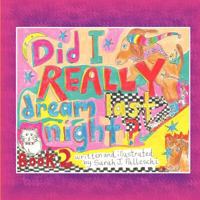 Did I Really Dream Last Night? Book-2 1609763173 Book Cover