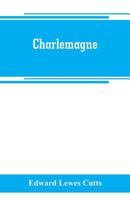 Charlemagne 938926555X Book Cover