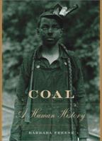 Coal: A Human History 0142000981 Book Cover