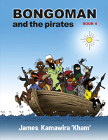 Bongoman and the Pirates 1998309169 Book Cover