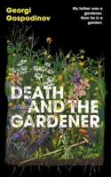 Death and the Gardener 1324097299 Book Cover