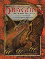 Dragons: Truth, Myth and Legend 0307175006 Book Cover