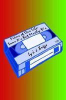 Films of Our Life: Some As but Mostly Bs 1414001444 Book Cover