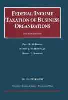 Federal Income Taxation of Business Organizations 2011 Supplement 1599419823 Book Cover