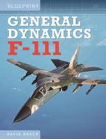 General Dynamics F-111 1910809950 Book Cover