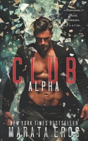 Club Alpha 1518644953 Book Cover