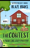 The Contest (Mask Lake Cozy Mysteries) B08RKLRWJT Book Cover
