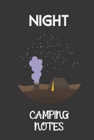 night camping notes: small lined Camping Notebook / Travel Journal to write in (6'' x 9'') 120 pages 1691088188 Book Cover