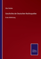 Geschichte des Deutschen Rechts. Ersten Bandes erste Abtheilung 1021658677 Book Cover