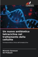 Un nuovo antibiotico tetraciclina nel trattamento della cellulite 6207530195 Book Cover