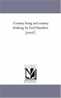 Country Living And Country Thinking... 1425552072 Book Cover