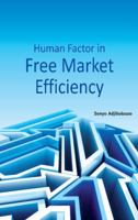 Human Factor in Free Market Efficiency 8177083007 Book Cover