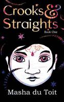 Crooks and Straights 1499226829 Book Cover