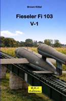 Fieseler Fi 103 V-1 (Italian Edition) 2372975412 Book Cover