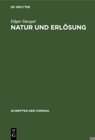 Natur Und Erlösung (German Edition) 3486765361 Book Cover
