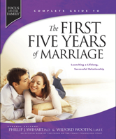 The First Five Years of Marriage (Focus on the Family Books) 1589970411 Book Cover