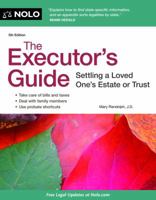 Executor's Guide: Settling a Loved One's Estate or Trust