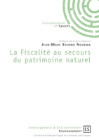 La Fiscalité au secours du patrimoine naturel (French Edition) 2342163584 Book Cover