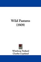 Wild Pastures 1023435918 Book Cover